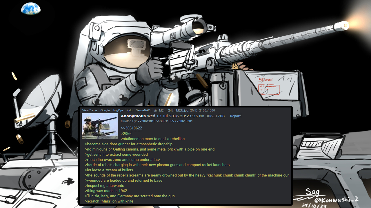 M2 Browning In Space / Ma Deuce Mars Copypasta