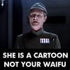 She's A Cartoon, Not Your Waifu