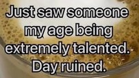 Relatable Post About Seeing Someone Talented Who's The Same Age As You Becomes A Popular Exploitable Meme Format