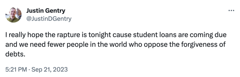 Rapture joke about the opposition of debt forgiveness. 