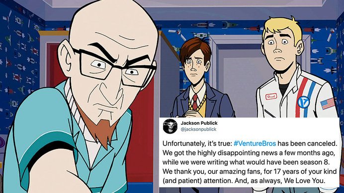 Fans React To Venture Bros Cancelation Know Your Meme A spoof of 1960s cartoons featuring the venture brothers, who travel around the world. fans react to venture bros cancelation