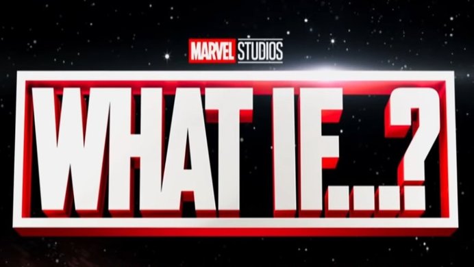 The poster image for Marvel's What If series