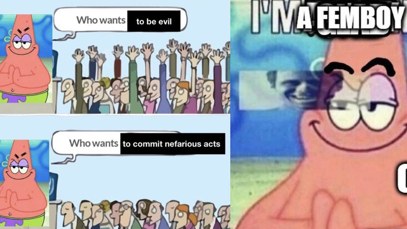 Finally, A Template For The Evil And Nefarious Among Us IMA FEMBOY
Who wants to be evil
Who wants to commit nefarious acts