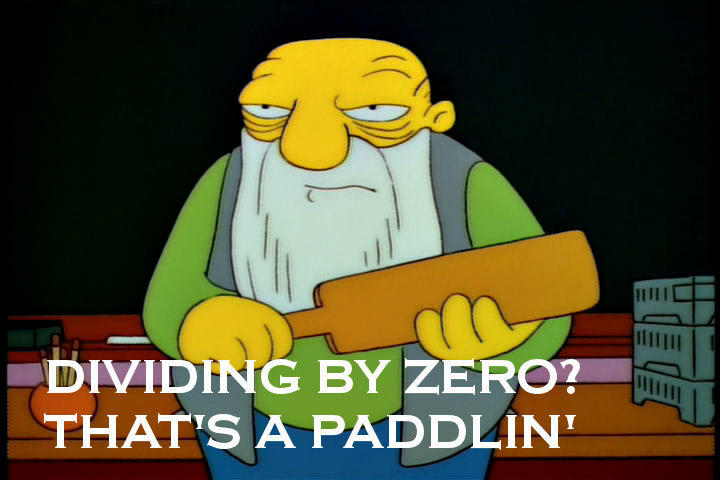 [Image - 2297] | Divide By Zero | Know Your Meme