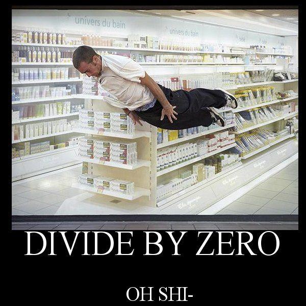 [Image - 2836] | Divide By Zero | Know Your Meme