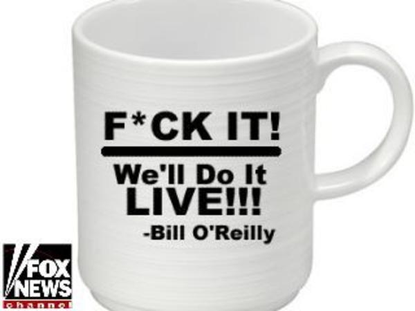 [Image - 13158] | Bill O'Reilly Rant | Know Your Meme