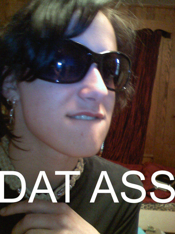 [Image - 15186] | 'Dat Ass | Know Your Meme