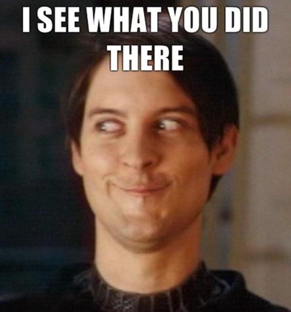  Image 74461 I See What You Did There Know Your Meme