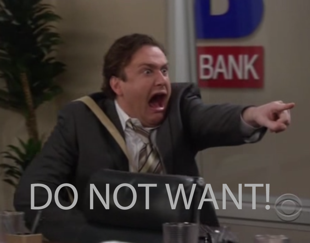 [Image - 77444] | Do Want / Do Not Want | Know Your Meme