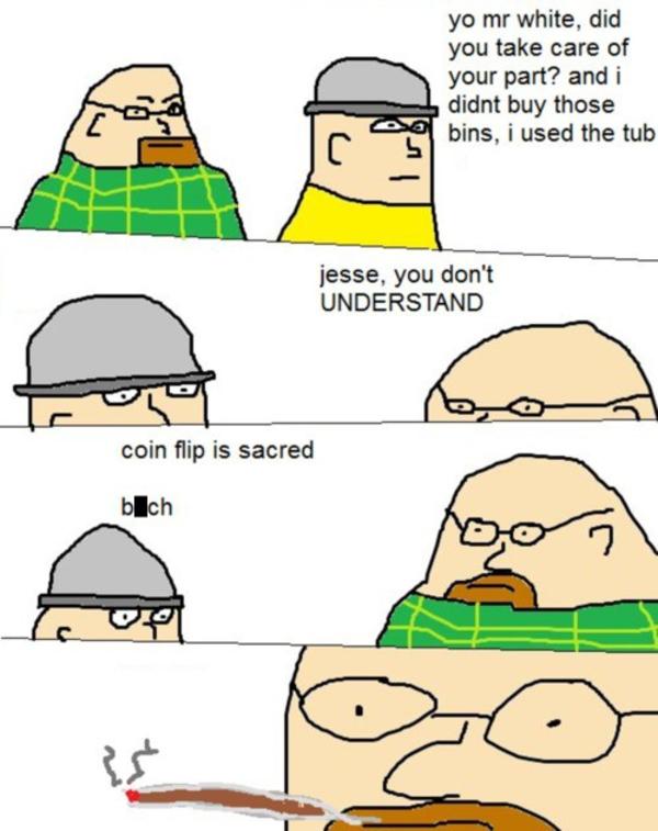 Coin Flip is Sacred, BITCH! Breaking Bad Comics Know Your Meme