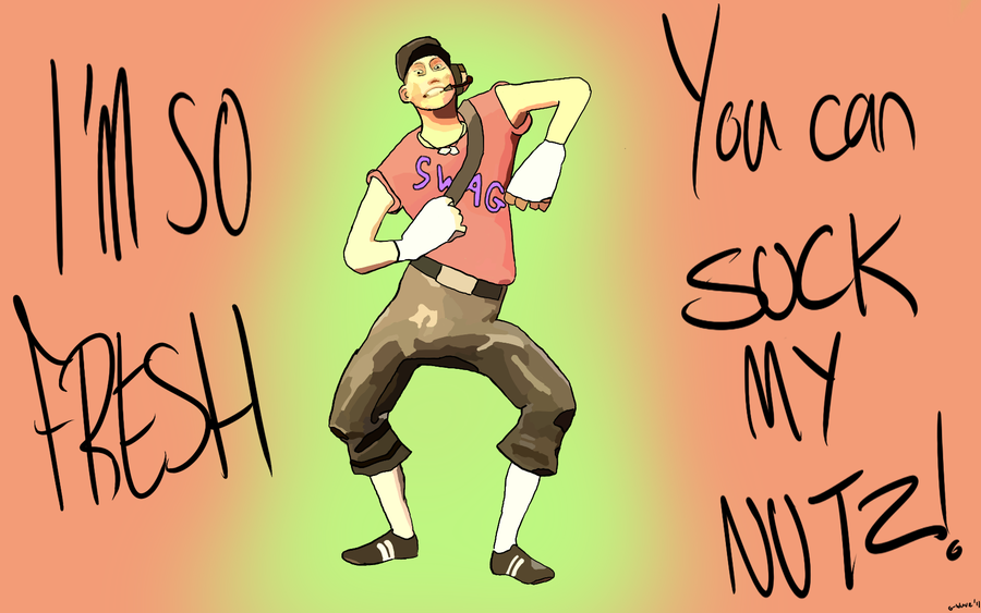 Im So Fresh You Cansuck My Nuts