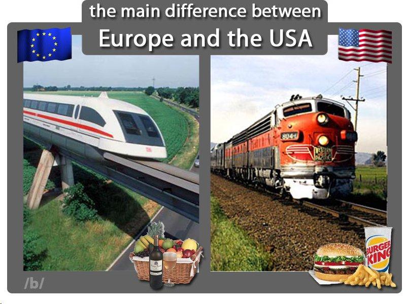 [Image 263594] The Main Difference Between Europe and USA Know