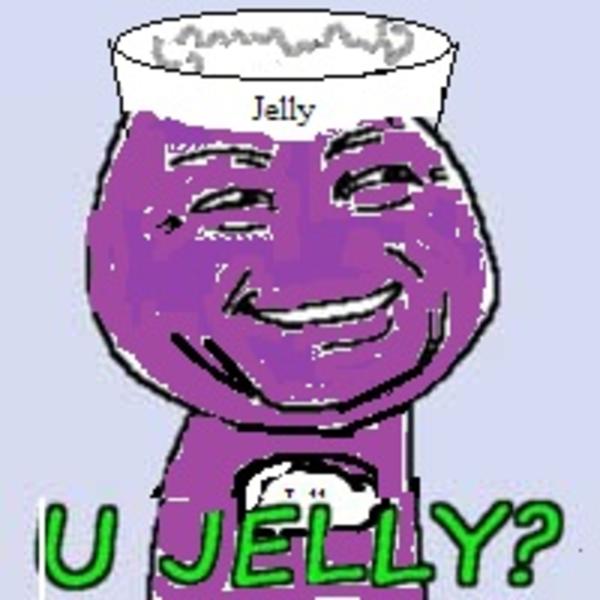 [Image 268776] U Jelly? Know Your Meme