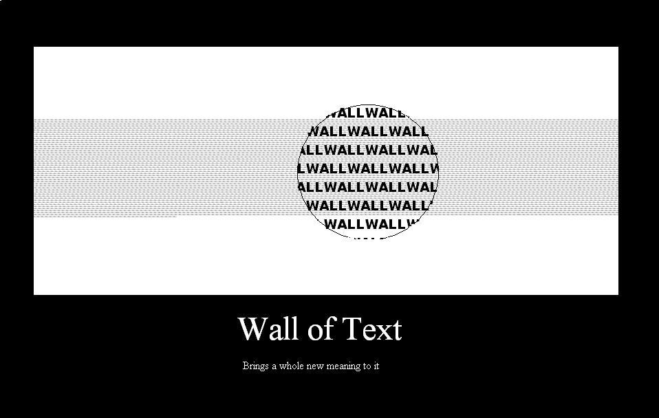 [Image 391906] Wall of Text Know Your Meme