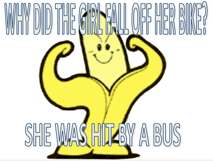 [Image 414501] Bad Joke Banana Know Your Meme