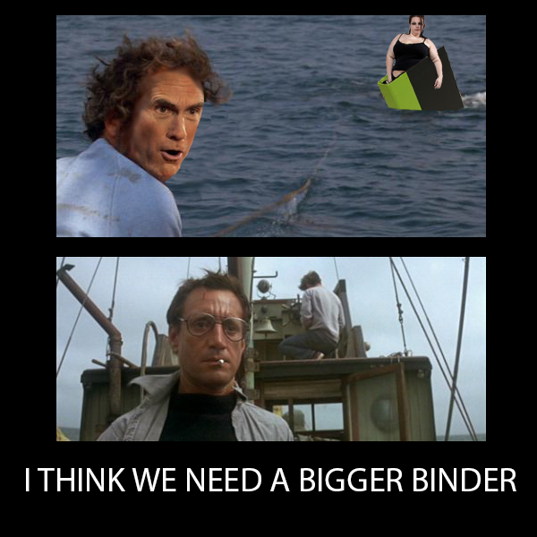 Bigger Binder Binders Full of Women Know Your Meme