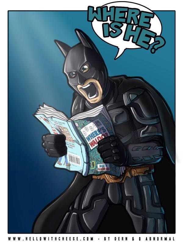 WHERE IS HE? Batman Know Your Meme
