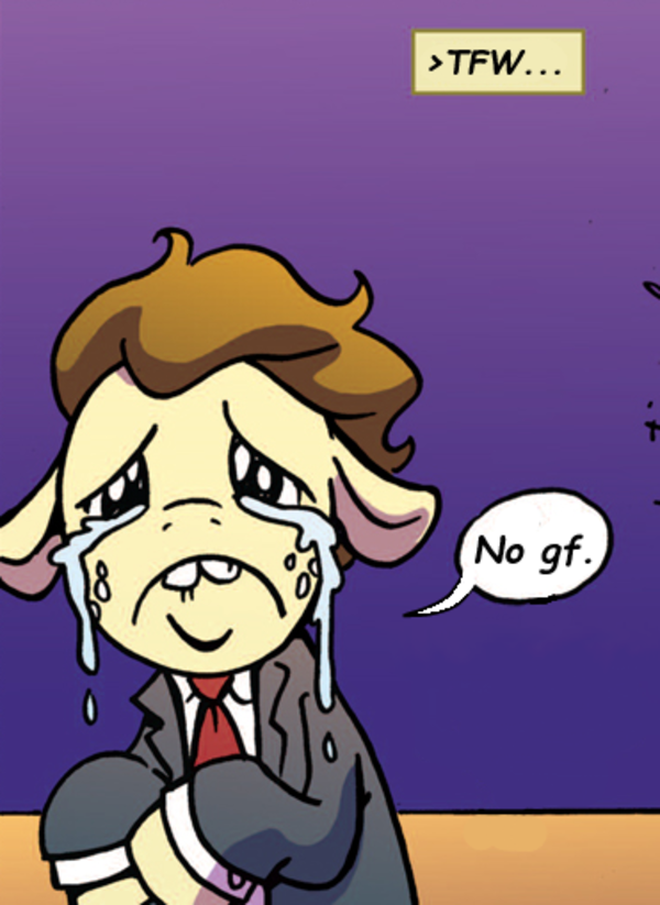 [Image - 776416] | >tfw no gf | Know Your Meme