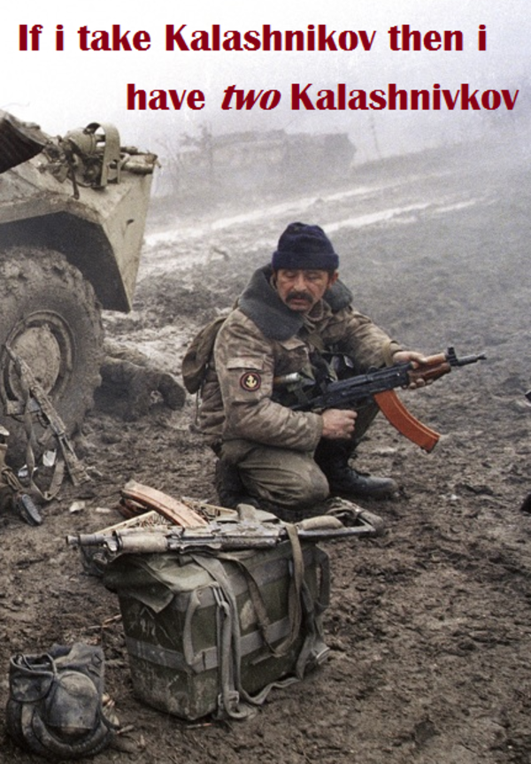 I Have Two Kalashnikov You See Ivan Know Your Meme I Have Two Kalashnikov
