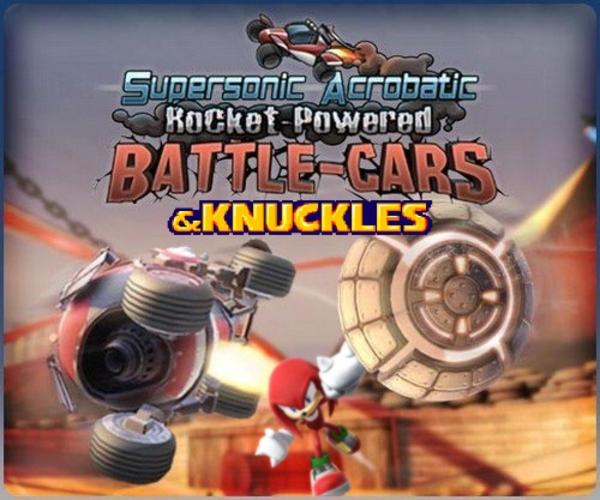 Supersonic Acrobatic RocketPowered BattleCars & Knuckles & Knuckles Know Your Meme