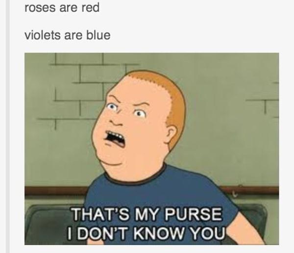 True Poetry That's My Purse! Know Your Meme