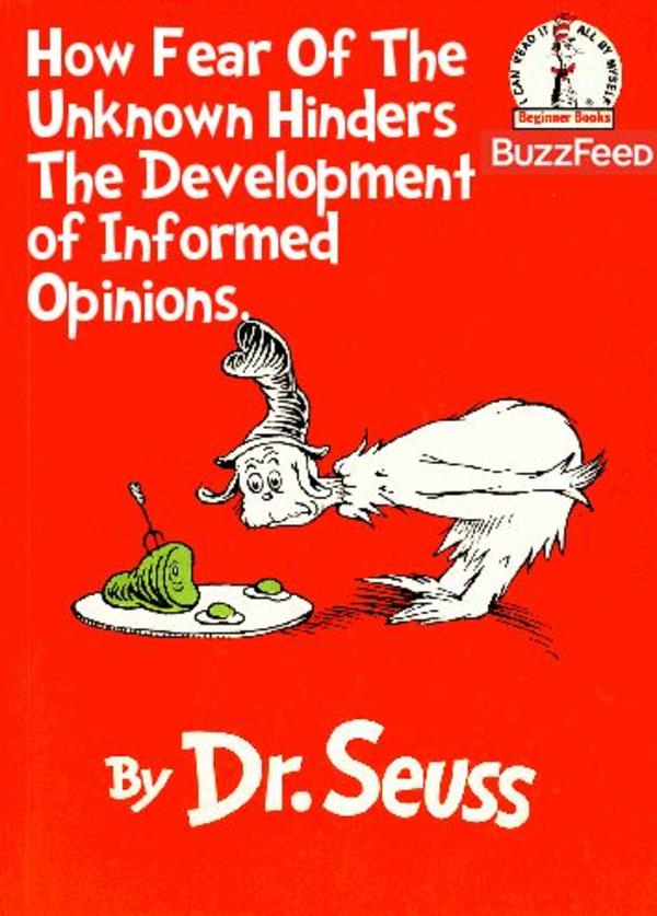 Dr Seuss Fear Of The Unknown Children S Book Cover Parodies Know Your Meme