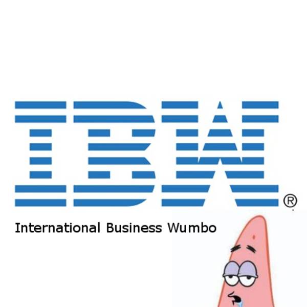 International Business Wumbo Wumbo Know Your Meme