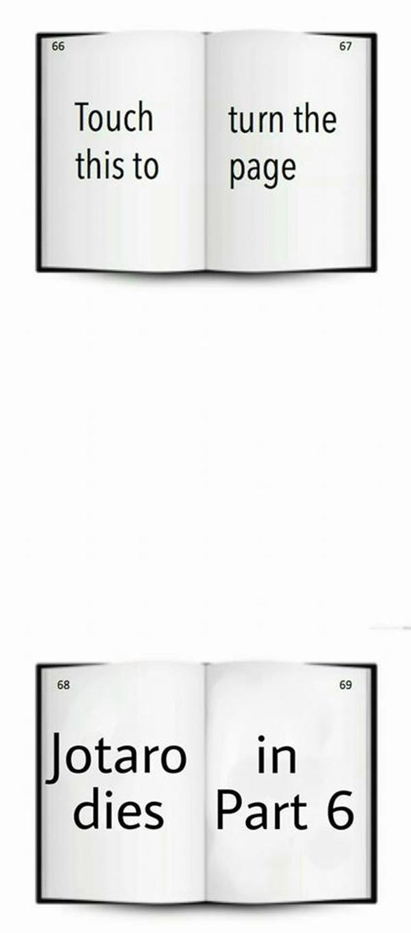 Jotaro Dies In Part 6 Touch The Ant Know Your Meme