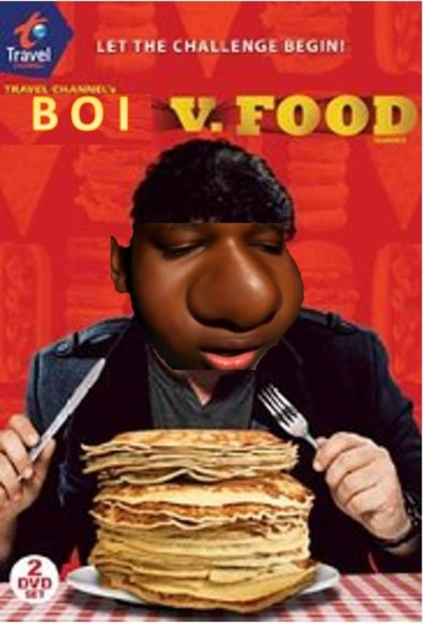 Boi Vs Food My Longest Yeah Boy Ever Know Your Meme