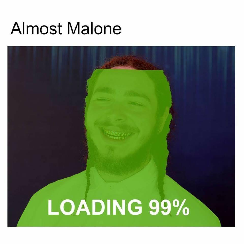 Almost Malone | Post Malone | Know Your Meme