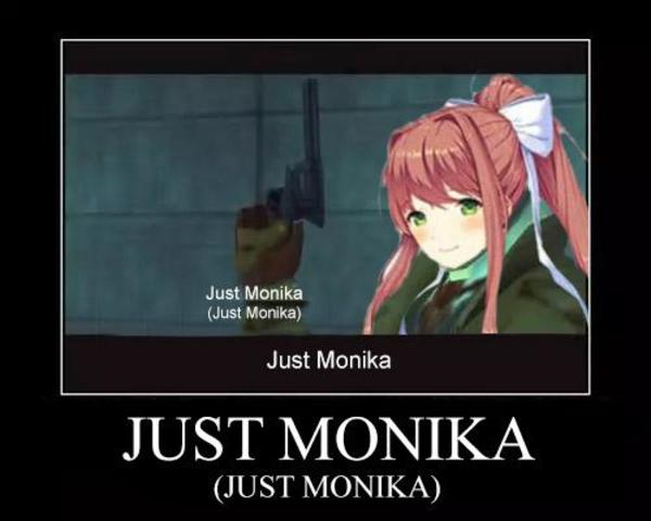 Just Monika Just Monika Doki Doki Literature Club Know Your Meme just-monika-just-monika-doki-doki-literature-club-know-your-meme