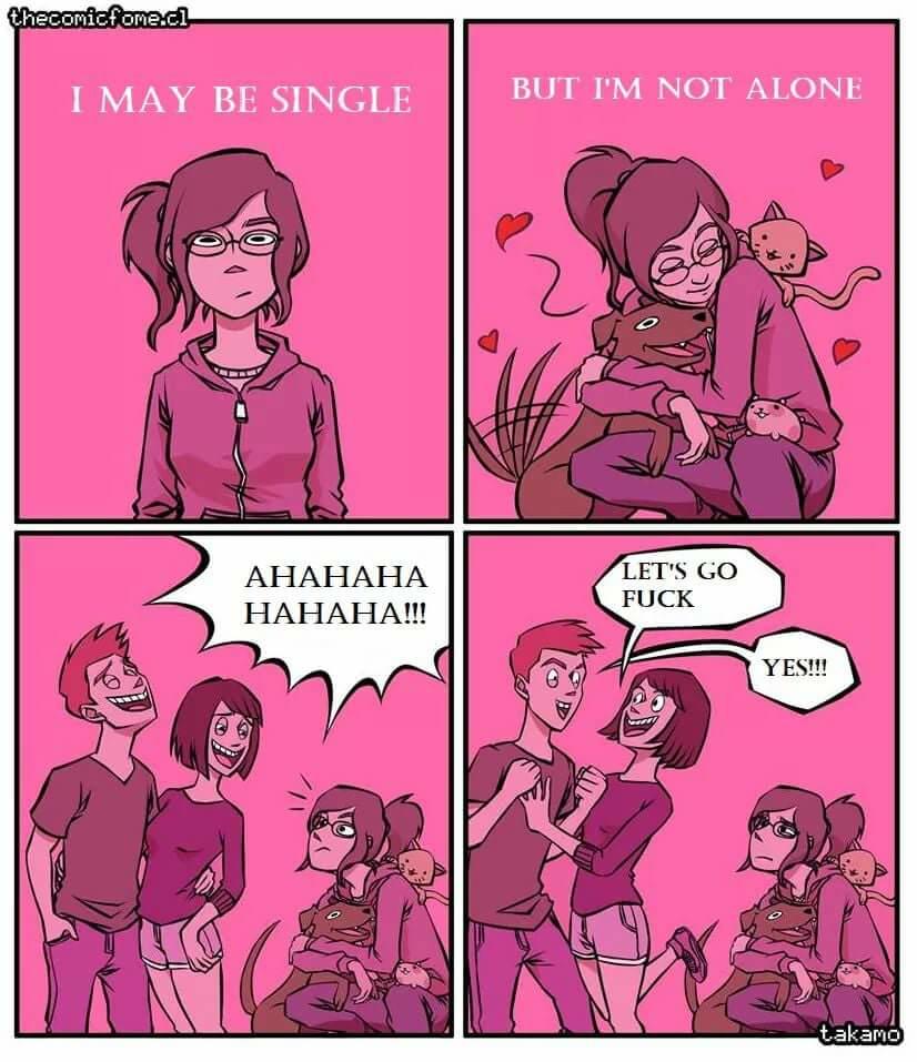  I May Be Single But I m Not Alone Soltera Pero Nunca Sola 