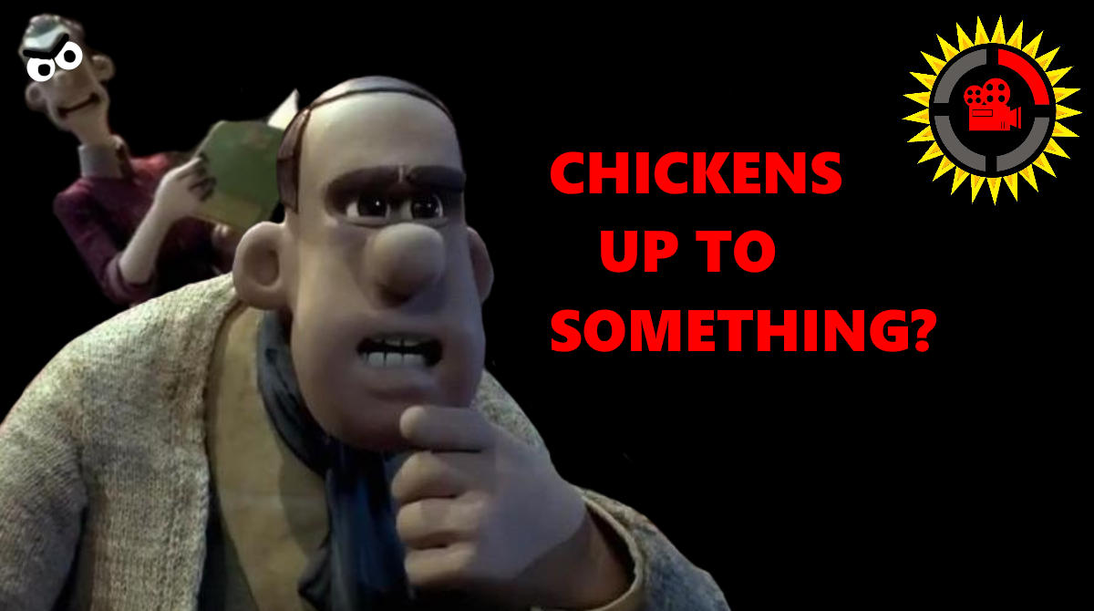 Next time on Film Theory.. Chicken Run Know Your Meme
