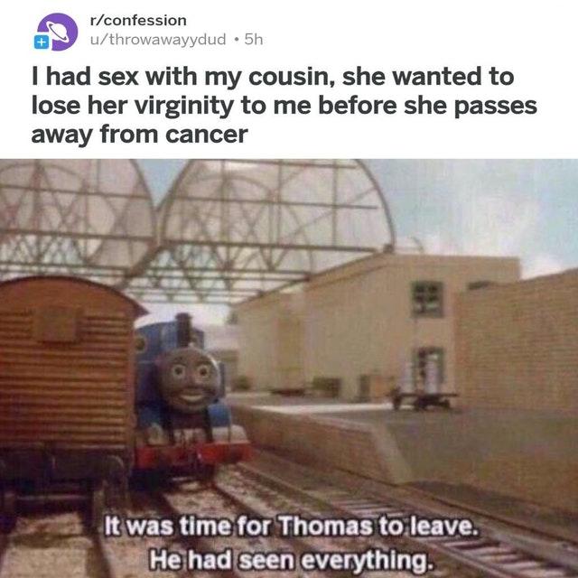It Was Time For Thomas To Leave Meme