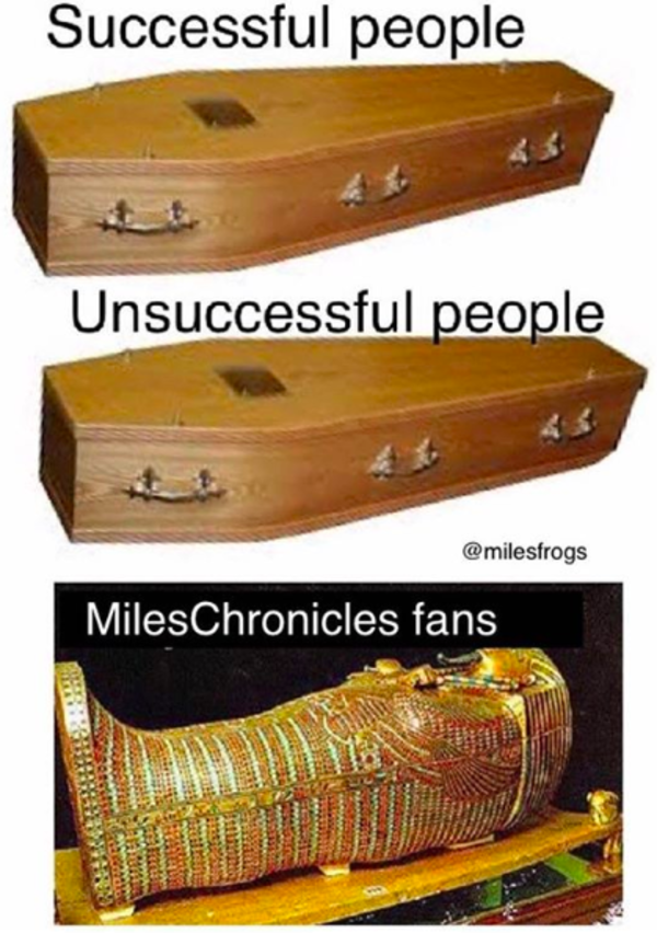 Miles Chronicles Coffin vs. Sarcophagus Know Your Meme
