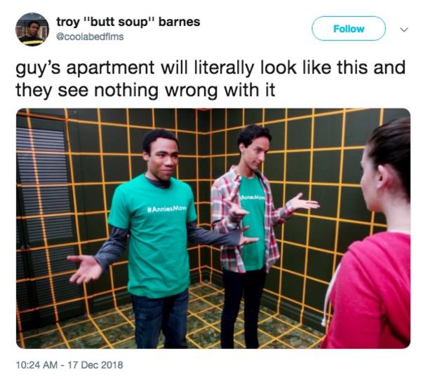Community Guys Live In Apartments Like This Know Your Meme