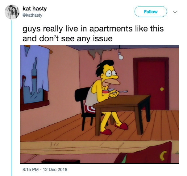 Please Don't Tell Anyone How I Live Guys Live In Apartments Like This