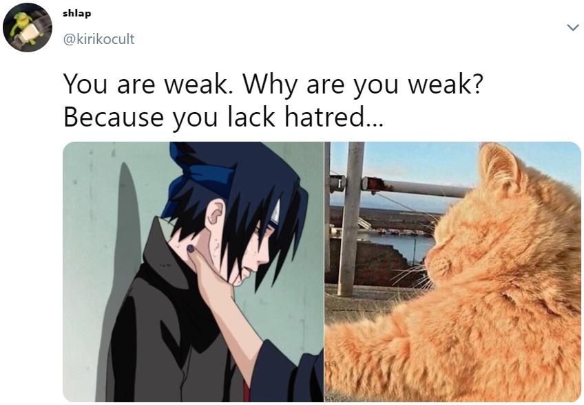 You Are Weak Why Are You Weak Sasuke Choke Edits Know Your Meme