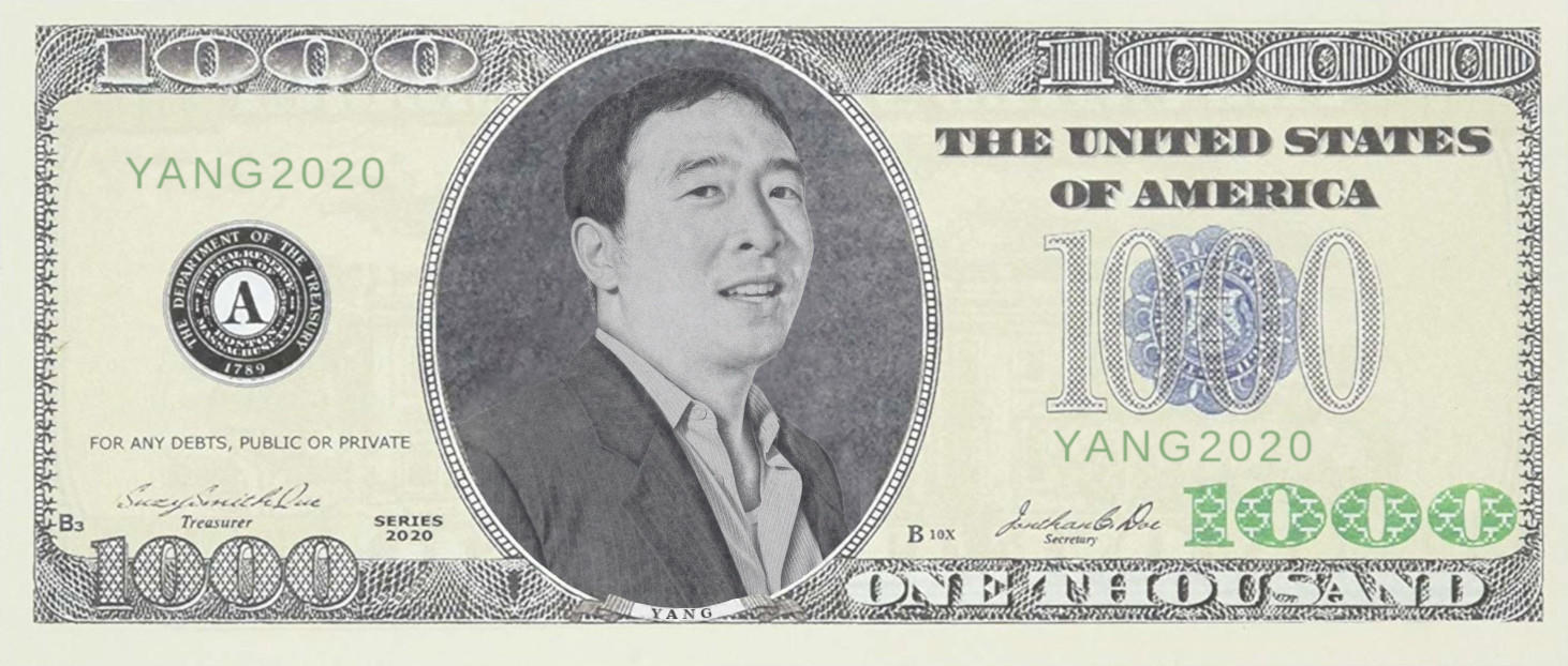 $1000 Bill | Andrew Yang | Know Your Meme