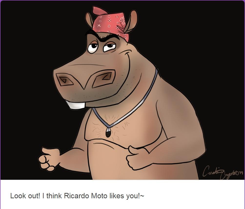 Look Out I Think Moto Moto Likes You Look out! I think Ricardo Moto likes you!~ | Moto Moto | Know Your Meme