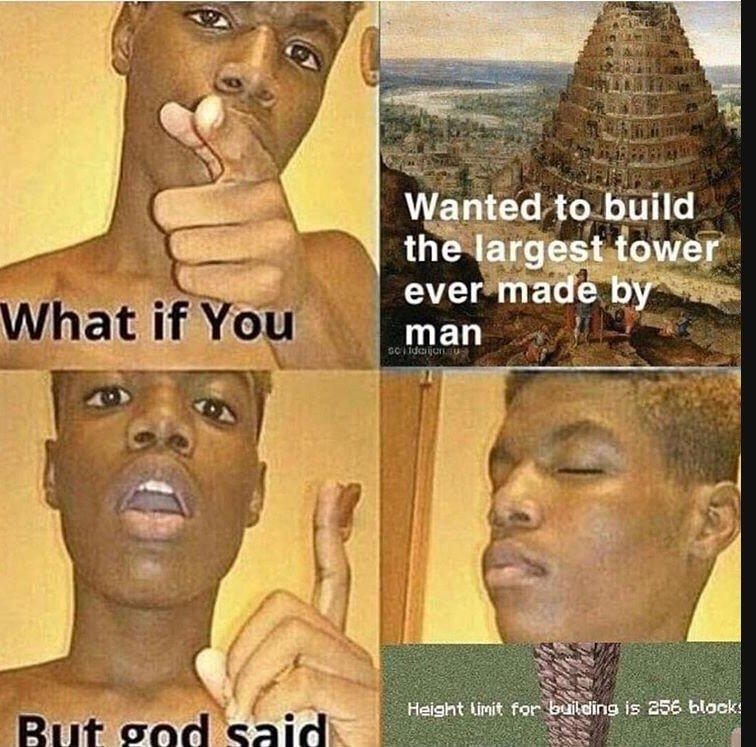 Stone Tower of Babel What If You Wanted to Go To Heaven Know Your Meme
