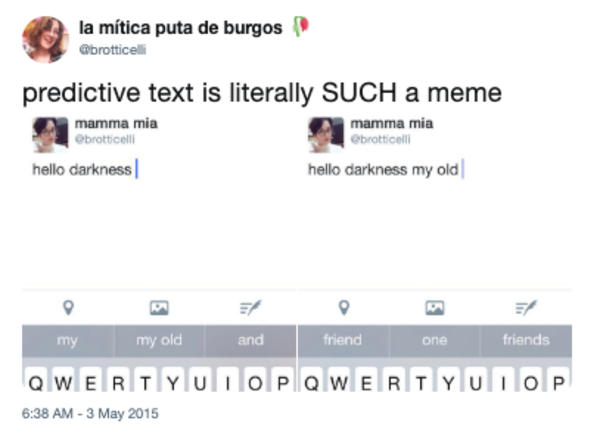 A meme | Predictive Text | Know Your Meme