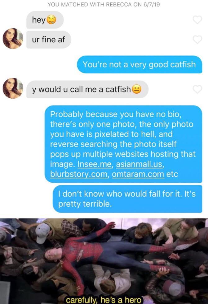 When You Catch A Catfish Catfish / Catfishing Know Your Meme
