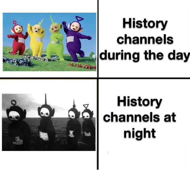 Made this during my history class History Channel at Night Know