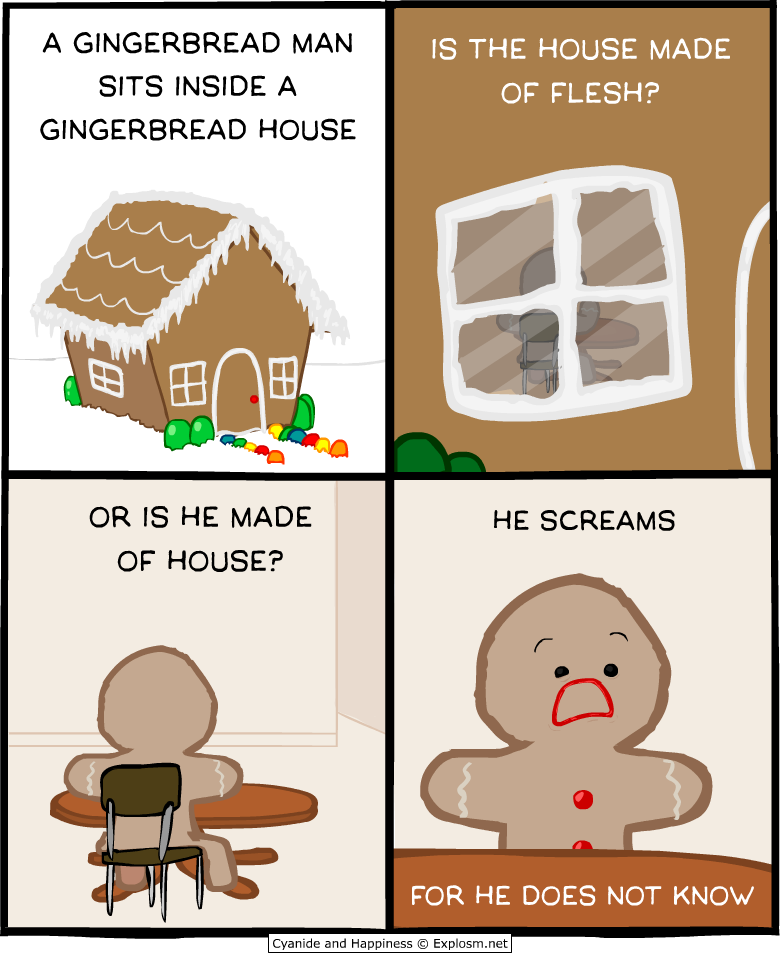 Gingerbread | He Screams For He Does Not Know | Know Your Meme