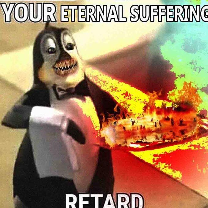 Your eternal suffering, retard Dole Dippers / Your X, Sir Know Your