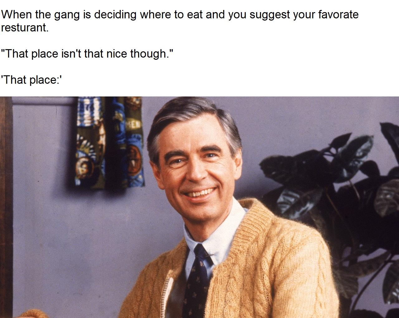 NIce resturant | It's Not That Hot, Just Eat | Know Your Meme