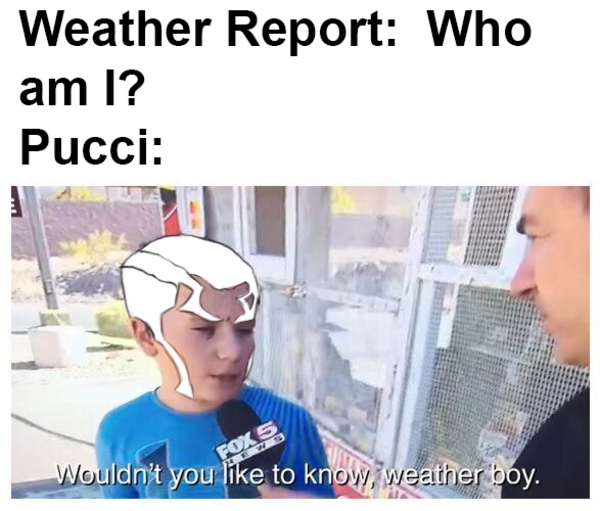 *rainbow snails* /r/ShitPostCrusaders/ Wouldn't You Like to Know