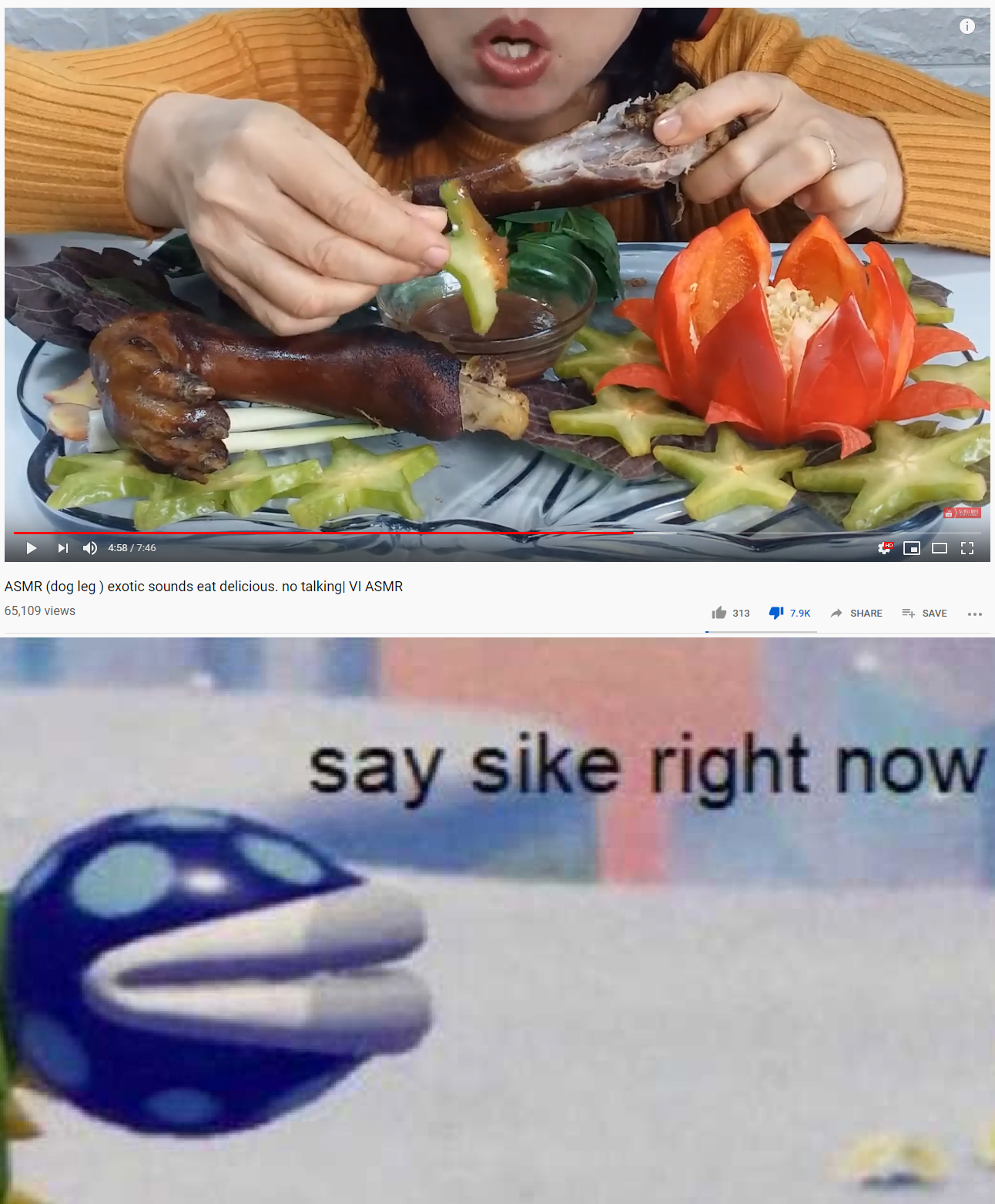 Asmr Eating What Say Sike Right Now Know Your Meme