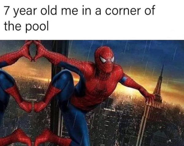 7 Year Old Me In A Corner Of A Pool Spider Man Know Your Meme 7-year-old-me-in-a-corner-of-a-pool-spider-man-know-your-meme